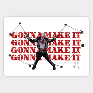 Three Amigos: Gonna Make It Magnet